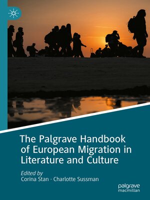 cover image of The Palgrave Handbook of European Migration in Literature and Culture